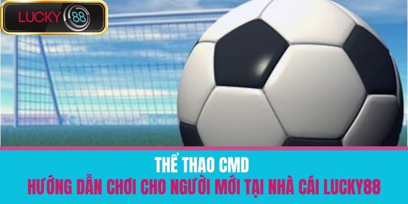thể thao cmd