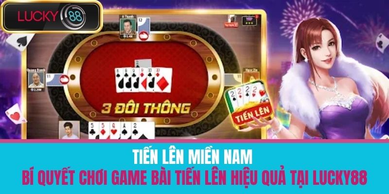 tiến lên miền nam